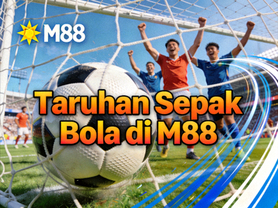 Taruhan Sepak Bola di M88